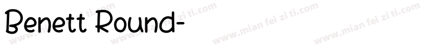 Benett Round字体转换